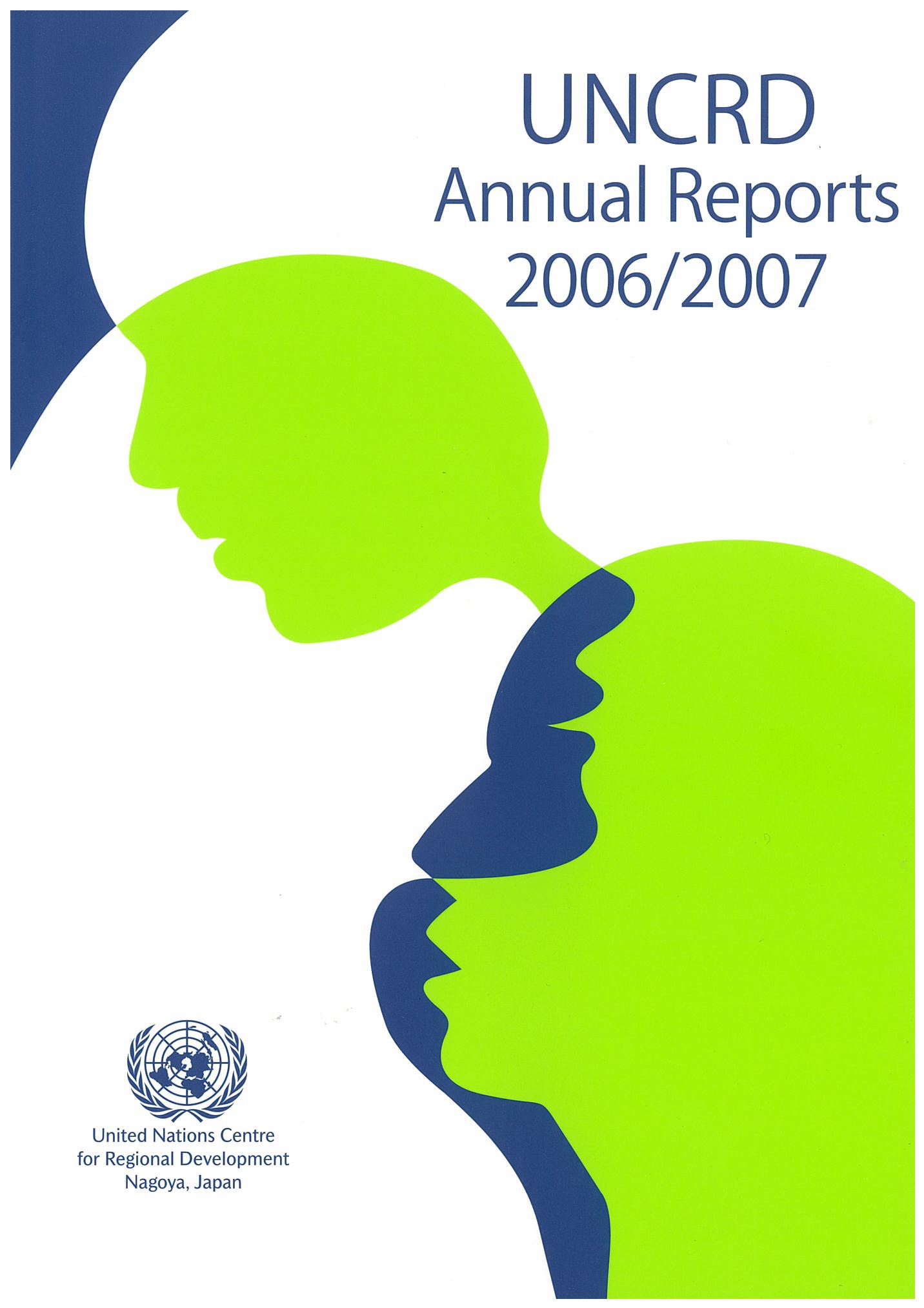 Cover of the UNCRD Annual Reports 2006/07