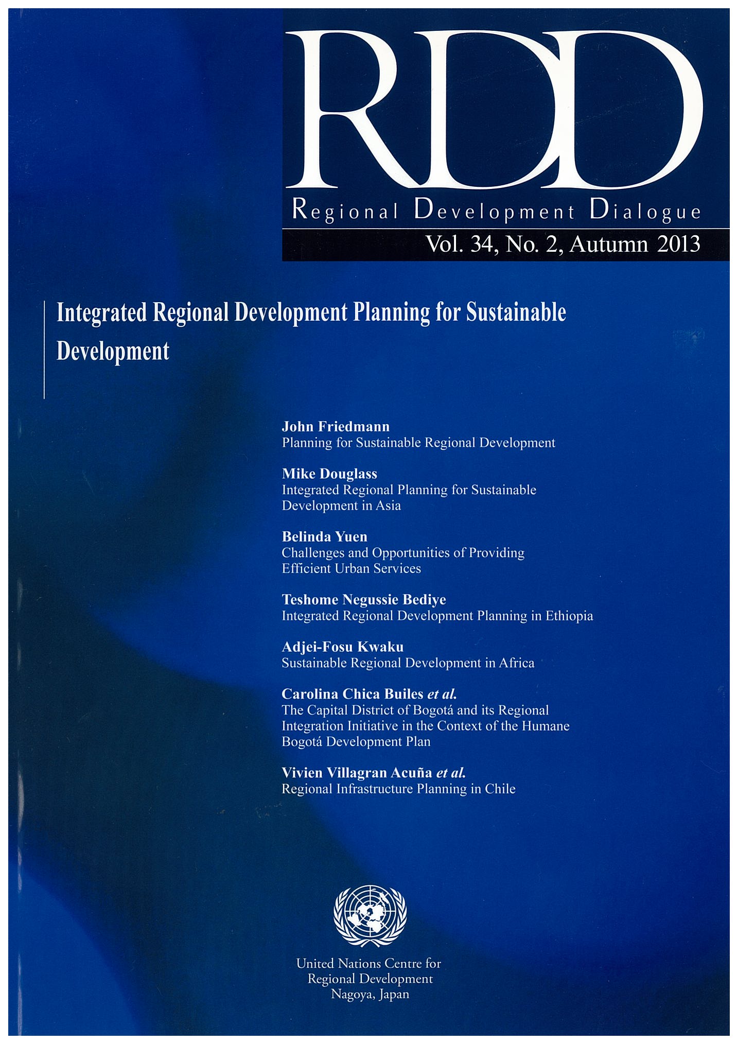 Regional Development Dialogue (RDD), Vol. 34, No. 2, Autumn 2013