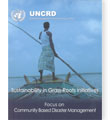 Cover of the report on Sustainability in Grass-Roots Initiatives Focus on Community Bases Disaster M